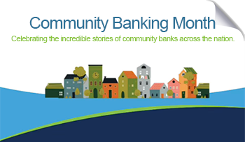 Community Banking Month Recap